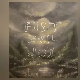 Виниловая пластинка Fust – Evil Joy (Релиз 2026)