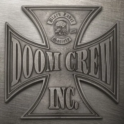 Виниловая пластинка Black Label Society - Doom Crew Inc. (Black Vinyl) [New Vinyl LP]