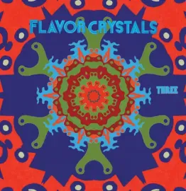 Виниловая пластинка Flavor Crystals - Three [New Vinyl LP]