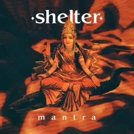 Shelter - Mantra (30th Anniversary) [Anniversary Edition] [Red and Clear Ghostly