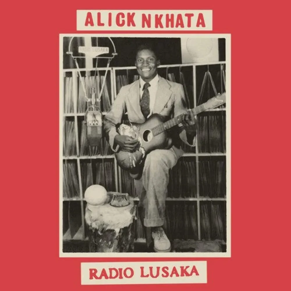 Виниловая пластинка Alick Nkhata – Radio Lusaka Релиз 2025