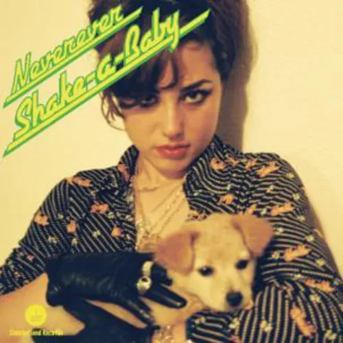 Виниловая пластинка Neverever - Shake a Baby [New 12" Vinyl] Extended Play