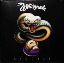 Виниловая пластинка Whitesnake – Trouble