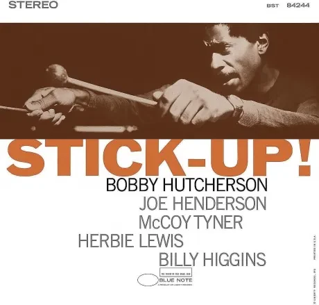 Виниловая пластинка Bobby Hutcherson – Stick-Up!