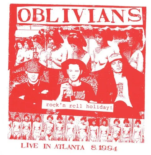 Виниловая пластинка Oblivians - Rock N' Roll Holiday: Live In Atlanta [New Vinyl LP]