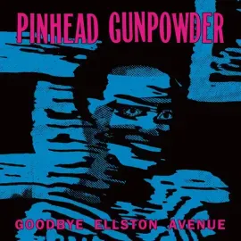 Виниловая пластинка Pinhead Gunpowder - Goodbye Ellston Avenue [New Vinyl LP]