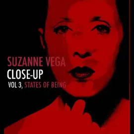 Виниловая пластинка Suzanne Vega - CLOSE-UP VOL 3, STATES OF BEING [New Vinyl LP] 140 Gram Vinyl, Sl
