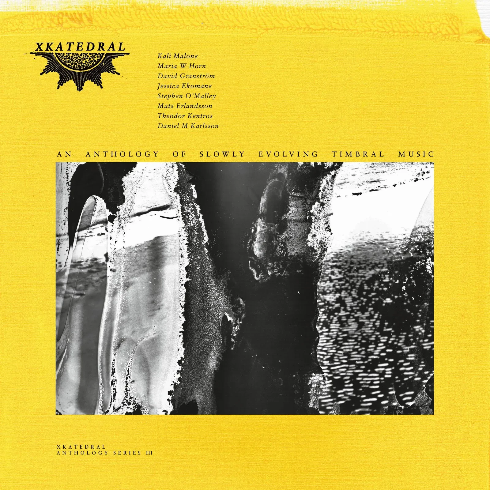Various - Xkatedral Anthology Series III NEW Vinyl