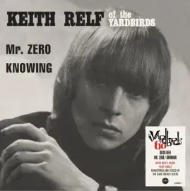 Виниловая пластинка Keith Relf – Mr. Zero (Релиз 2023)