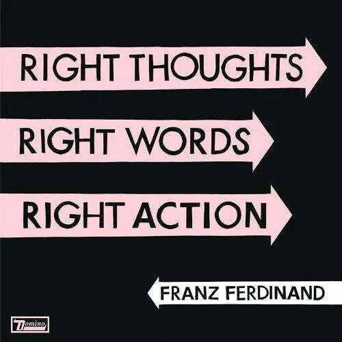 Виниловая пластинка Franz Ferdinand – Right Thoughts, Right Words, Right Action Релиз 2013 Sealed