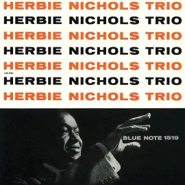 Herbie Nichols - Herbie Nichols Trio [Blue Note Tone Poet Series] NEW Sealed Vin