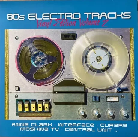 Виниловая пластинка Various Artists – 80s Electro Tracks, Volume 2