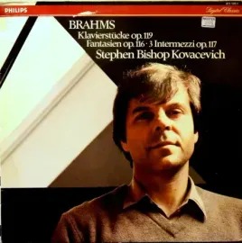 Виниловая пластинка Brahms – Klavierstücke Op. 119 / Fantasien Op. 116 / 3 Intermezzi Op. 117 Б/У