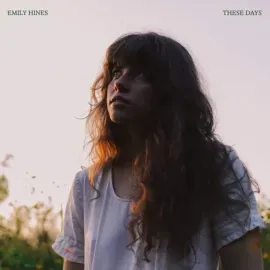 Виниловая пластинка Emily Hines – These Days (Релиз 2025)