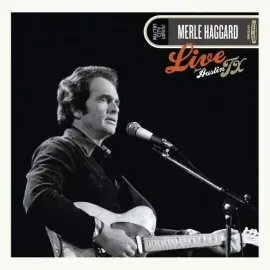 Виниловая пластинка Merle Haggard - Live From Austin, Tx '78 [New Vinyl LP] Black, 180 Gram