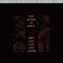 The Sisters Of Mercy - First And Last And Always MFSL MoFi Audiophile Vinyl LP
