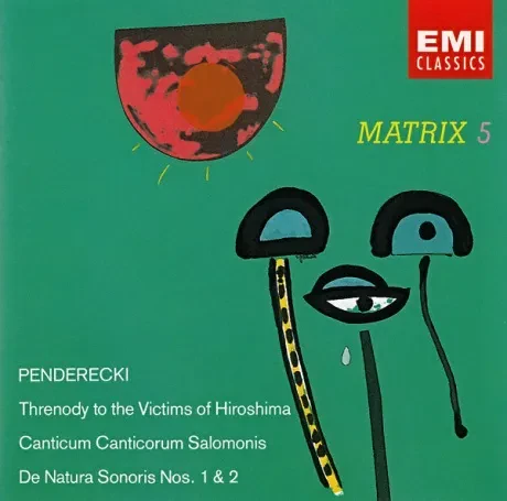 KRZYSZTOF PENDERECKI - Threnody To The Victims Of Hiroshima / Canticum Canticorum Salomonis / De Natura Sonoris Nos. 1 & 2 (CD)