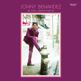 Виниловая пластинка Jonny Benavidez – My Echo, Shadow and Me 2023