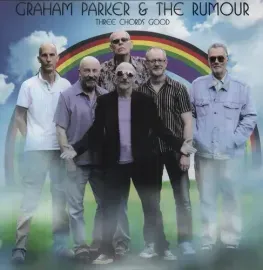 Виниловая пластинка Graham Parker – Three Chords Good 2012