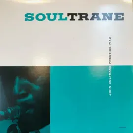 Виниловая пластинка John Coltrane – Soultrane