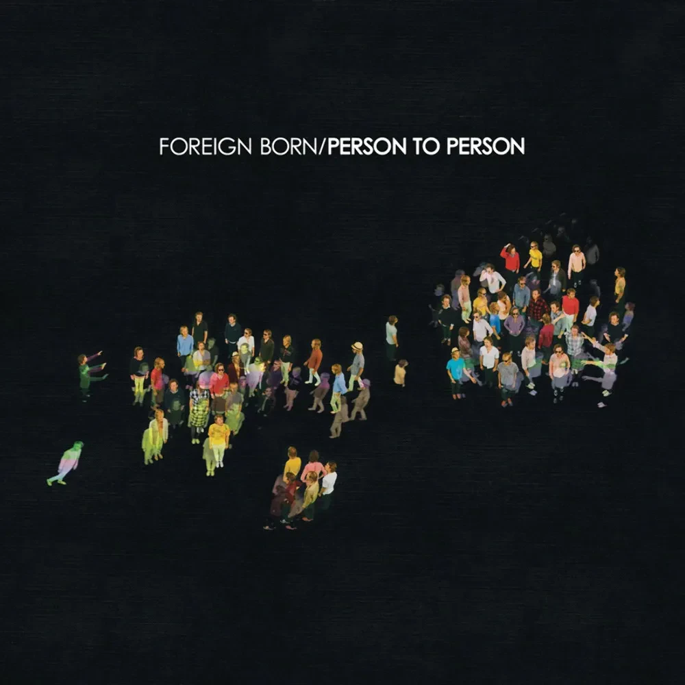 Виниловая пластинка Foreign Born – Person To Person (Релиз 2021) Sealed