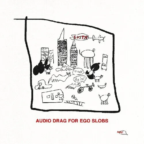 Виниловая пластинка Gustaf - Audio Drag For Ego Slobs [New Vinyl LP]
