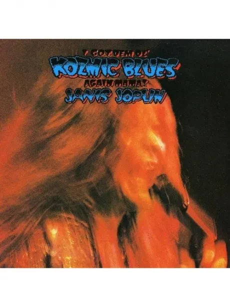 JANIS JOPLIN - I Got Dem Ol' Kozmic Blues Again Mama! (CD)