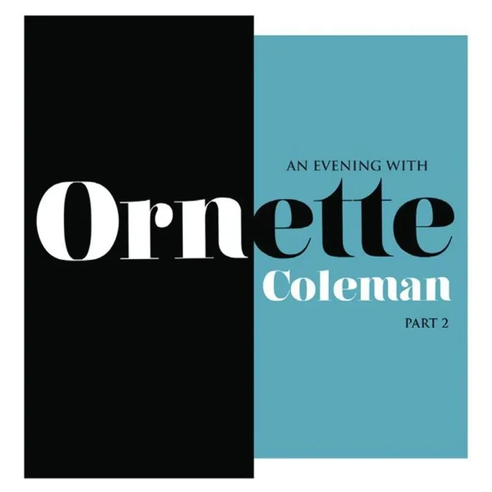 Виниловая пластинка Ornette Coleman – An Evening With Ornette Coleman, Part 2
