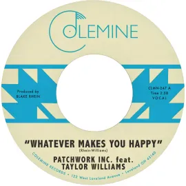 Виниловая пластинка Patchwork Inc. – Whatever Makes You Happy / Last Forever (Релиз 2025)