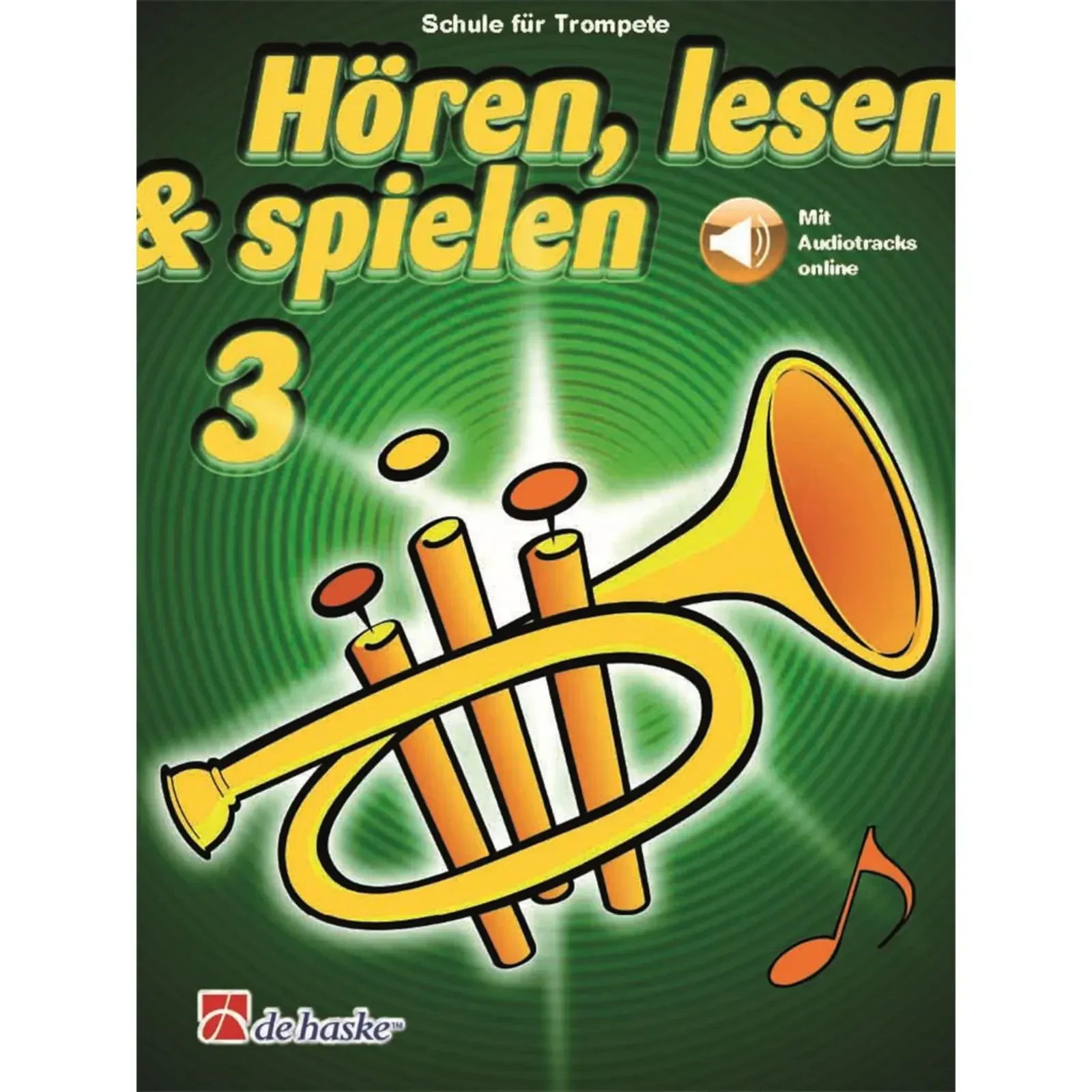 Учебное пособие De Haske Hören, Lesen, Spielen, Band 3 Trompete