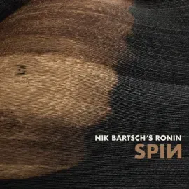 Виниловая пластинка Nik Ronin Baertschs - Bartsch: Spin [New Vinyl LP]