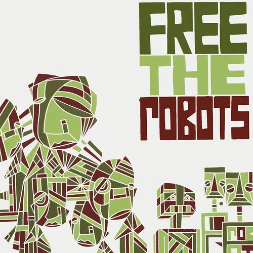 Виниловая пластинка Free the Robots - Vol. 1 [New Vinyl LP] Extended Play