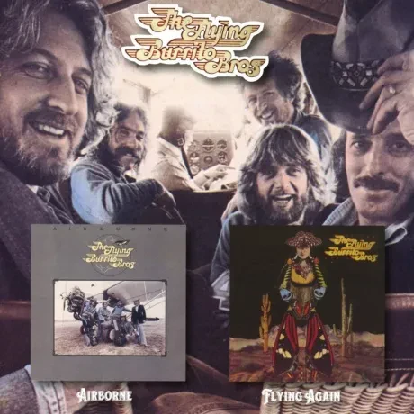 THE FLYING BURRITO BROTHERS - Airborne/ Flying Again (CD)