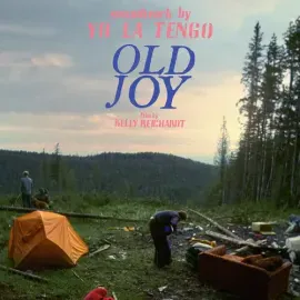 Виниловая пластинка Yo La Tengo - Old Joy [New Vinyl LP]