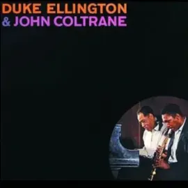 Виниловая пластинка Duke Ellington & Joh - Duke Ellington & John Coltrane [New Vinyl LP] Bo