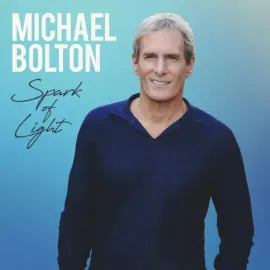 Виниловая пластинка Michael Bolton – Spark Of Light 2023 Sealed