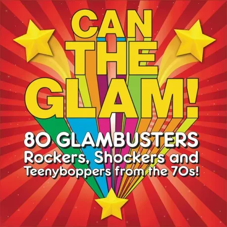 VARIOUS ARTISTS - Can The Glam! (80 Glambusters Rockers, Shockers And Teenyboppers From The 70's!) (4CD)