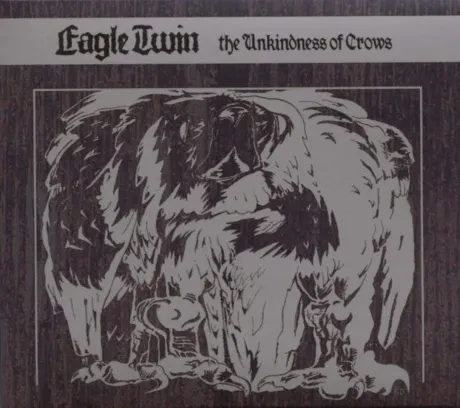 EAGLE TWIN - The Unkindness Of Crows (CD)