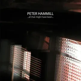 Виниловая пластинка Peter Hammill - All That Might Have Been [New Vinyl LP] 180 Gram