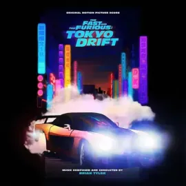 Brian Tyler - The Fast And The Furious: Tokyo Drift (Original Score) [Orange & B
