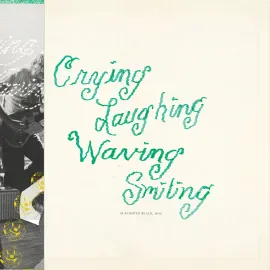 Slaughter Beach Dog - Crying, Laughing, Waving, Smiling [Green Vinyl] NEW Sealed