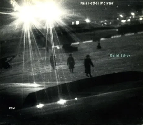 NILS PETTER MOLVAER - Solid Ether (CD)