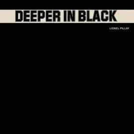 Виниловая пластинка Lionel Pillay – Deeper in Black (Релиз 1980) Sealed
