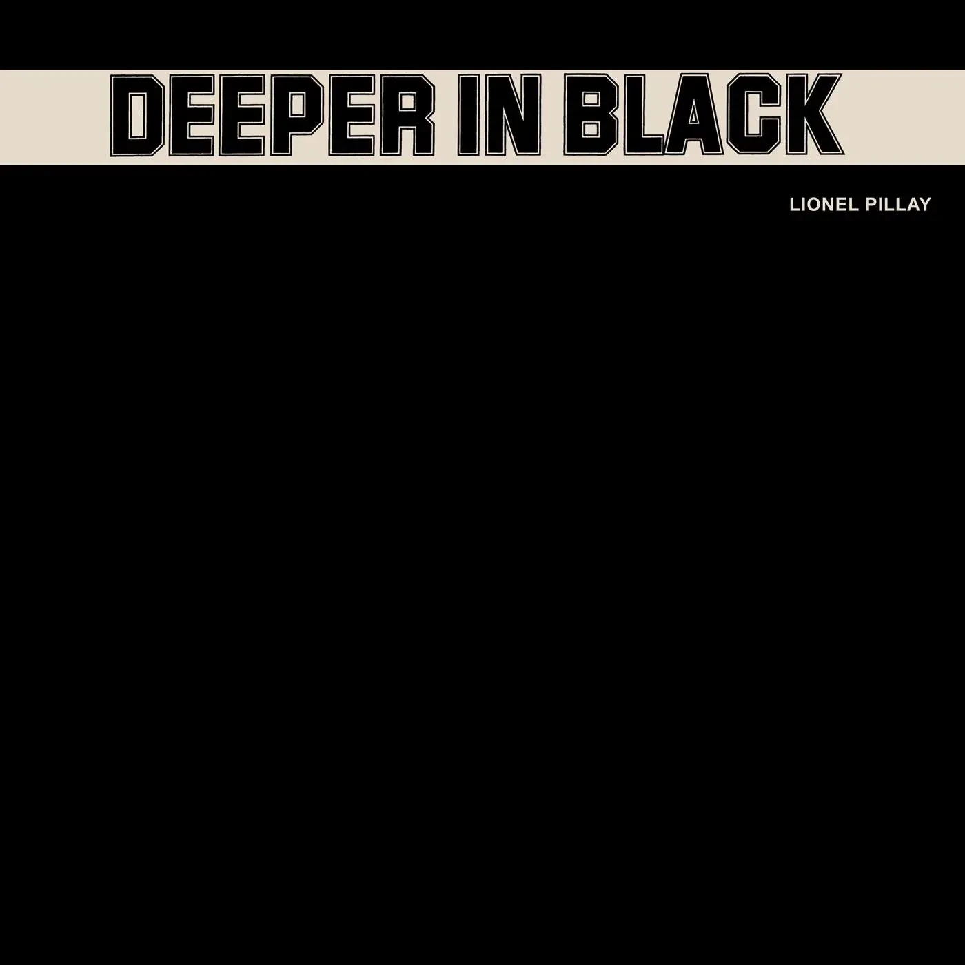 Виниловая пластинка Lionel Pillay – Deeper in Black (Релиз 1980) Sealed