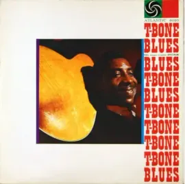 Виниловая пластинка T-Bone Walker – T-Bone Blues
