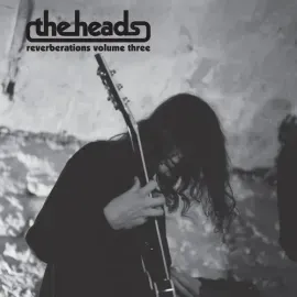 Виниловая пластинка The Heads - Reverberations, Vol. 3 [New Vinyl LP]
