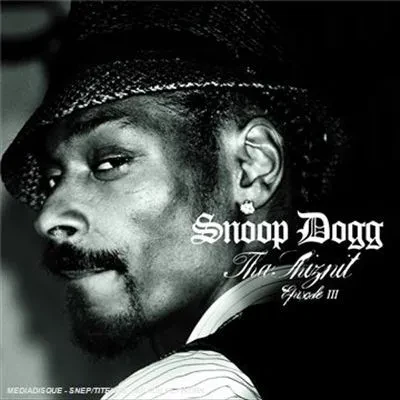 SNOOP DOGG - Tha Shiznit Episode III (CD)