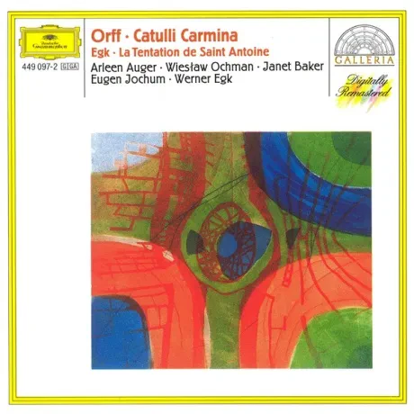 WERNER EGK - Carl Orff: Catulli Carmina / La Tentation De Saint Antoine (CD)