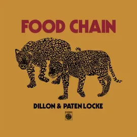 Виниловая пластинка Dillon Locke - Dillon & Paten Locke - Food Chain 10th Anniversary [New Vinyl LP]