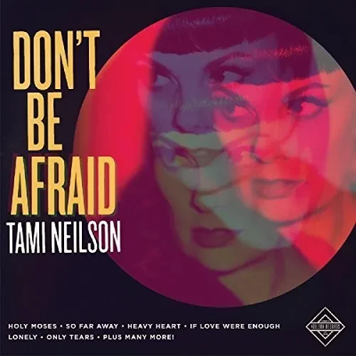 Виниловая пластинка Tami Neilson - Don't Be Afraid [New Vinyl LP] Digital Download